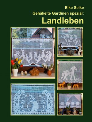 cover image of Gehäkelte Gardinen spezial --Landleben